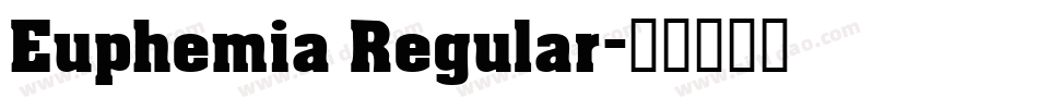 Euphemia Regular字体转换
